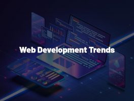 Die neuesten Trends in der Webentwicklung: Ein Überblick